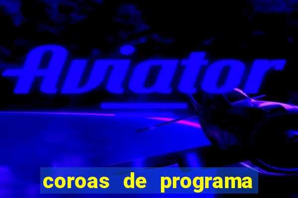 coroas de programa de santos